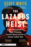 The Lazarus Heist synopsis, comments