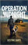 Operation Midnight synopsis, comments