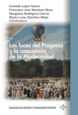 las luces del progreso y la conciencia de la modernidad book cover image