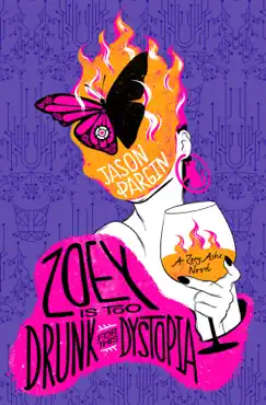 zoey is too drunk for this dystopia book cover image