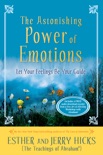 The Astonishing Power of Emotions book summary, reviews and download