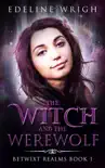 The Witch and the Werewolf reviews