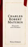 Charles Robert Maturin synopsis, comments
