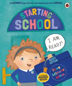 five minute mum: starting school imagen de la portada del libro
