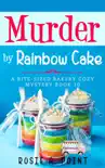 Murder by Rainbow Cake synopsis, comments