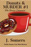 Donuts and Murder Book 1 - The Gossip Columnist synopsis, comments