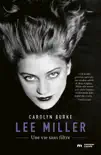 Lee Miller synopsis, comments