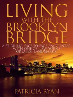 living with the brooklyn bridge book cover image