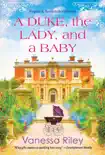 A Duke, the Lady, and a Baby synopsis, comments