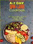 A-7 Day Low-Carb Cookbook synopsis, comments