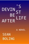 Devin's Best Afterlife book summary, reviews and download