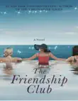 The Friendship Club by Robyn Carr touching and heartwarming story sinopsis y comentarios