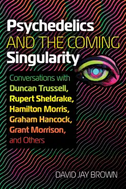 psychedelics and the coming singularity book cover image