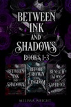 Between Ink and Shadows (Books 1-3) book summary, reviews and downlod