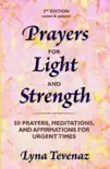 Prayers for Light and Strength synopsis, comments