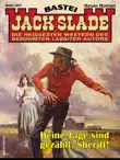 Jack Slade 1001 synopsis, comments