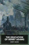 The Education of Henry Adams reviews