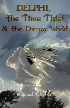 delphi, the time thief, and the dream world book cover image
