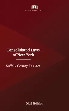 new york suffolk county tax act 2023 edition book cover image