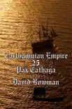 Carthaginian Empire Episode 25 - Pax Cathaga synopsis, comments