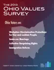 The 2013 Ohio Values Survey synopsis, comments