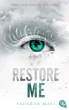 Restore Me synopsis, comments
