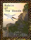 Robin of the Woods synopsis, comments