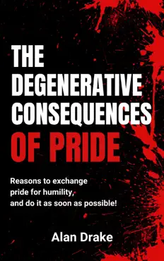 the degenerative consequences of pride imagen de la portada del libro