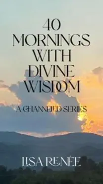 40 mornings with divine wisdom book cover image