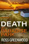 Death at Paradise Park synopsis, comments