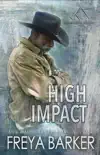 High Impact synopsis, comments