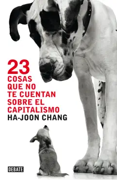 23 cosas que no te cuentan sobre el capitalismo book cover image