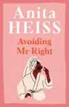 Avoiding Mr Right synopsis, comments