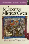 A Murder for Mistress Cwen synopsis, comments