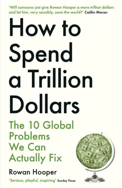 how to spend a trillion dollars imagen de la portada del libro