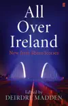 All Over Ireland synopsis, comments