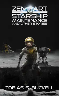 zen and the art of starship maintenance and other stories book cover image