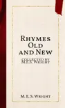 Rhymes Old and New synopsis, comments