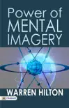 Power of Mental Imagery synopsis, comments
