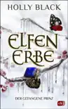 ELFENERBE - Der gefangene Prinz sinopsis y comentarios
