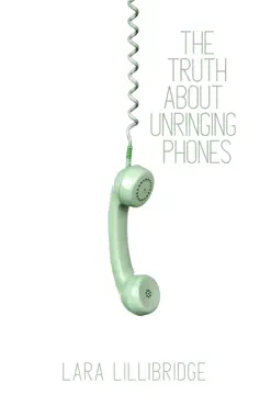 the truth about unringing phones imagen de la portada del libro