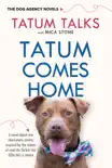 Tatum Comes Home synopsis, comments