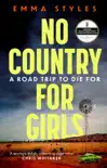 No Country for Girls sinopsis y comentarios