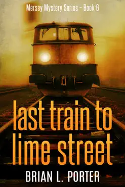 last train to lime street book cover image