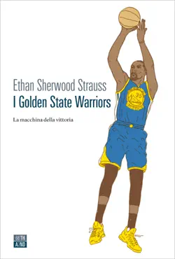 i golden state warriors imagen de la portada del libro