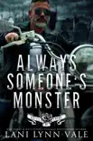 Always Someone's Monster