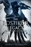 The Rostikov Legacy e-book