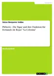 Pleberio - Die Figur und ihre Funktion für Fernando de Rojas' "La Celesina" sinopsis y comentarios