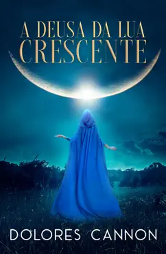 a deusa da lua crescente book cover image
