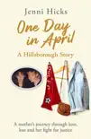 One Day in April – A Hillsborough Story sinopsis y comentarios